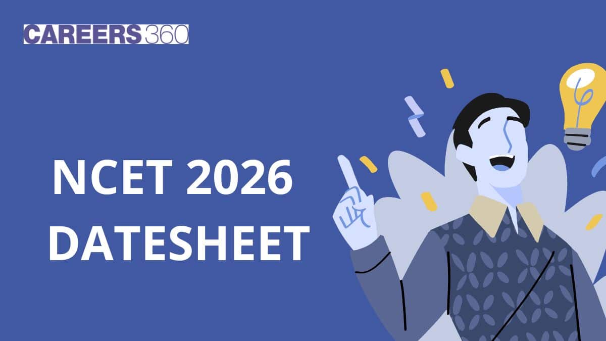 NCET Datesheet 2026: Complete Exam Schedule & Timing